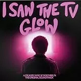I Saw the TV Glow - Original Soundtrack (Violet VI [Vinyl LP]