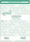 RNKVERLAG 2915 - Urlaubsantrag Block, mit 50 Blatt, DIN A5, 1 Stück