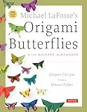 Michael LaFosse's Origami Butterflies: Elegant Designs from a Master Folder: Full-Color Origami Book with 26 Projects and 2 Instructional DVDs: Great ... with 26 Projects and Instructional Videos