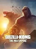 Godzilla x Kong: The New Empire