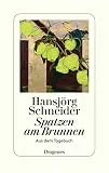 Spatzen am Brunnen: Aus dem Tagebuch