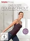 Brigitte - Das beste Figur-Workout - Fatburning und Body-Shaping in drei Power-Programmen