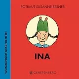 Ina. Wimmlinger Geschichten