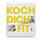 Koch dich fit: Das Kochbuch vom Olympia Team Deutschland. Frühstück, Mittagessen, Abendbrot, Snacks. Über 70 Rezepte für mehr Power im Alltag