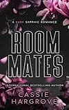 Roommates: A Dark Sapphic Romance (English Edition)