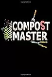 Compost Master: Do you like to garden and compost? Then this is the perfect book for any eco friendly, green living, recycling, vermicomposting, organic growing, garden loving, person.