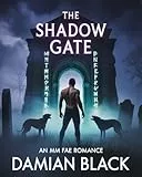 The Shadow Gate: An MM Fae Romance (English Edition)