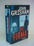 Die Firma (Heyne Allgemeine Reihe (01))