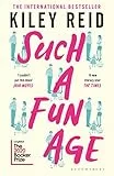 Such a Fun Age: 'The book of the year' Independent (Bloomsbury Publishing)
