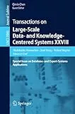 Transactions on Large-Scale Data- and Knowledge-Centered Systems XXVIII: Special Issue on Database- and Expert-Systems Applications (Lecture Notes in Computer Science Book 9940) (English Edition)