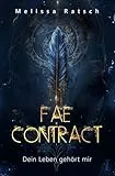 Fae Contract - Dein Leben gehört mir