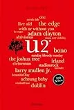 U2. 100 Seiten: Das mitreißende Porträt der Rockgiganten (Reclam 100 Seiten)