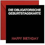 KARTEN 24 VERSAND Obligatorische Geburtstagskarte obligatorisch wie jedes Jahr Glückwunschkarte zum Geburtstag originell Mann Frau Männer Frauen