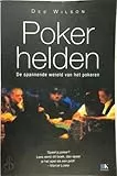 Pokerhelden: de spannende wereld van het pokeren