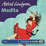 Madita 1. Hörspielklassiker: Hörspiel, 1 CD, 42 Min. Laufzeit, für Kinder ab 4 Jahren
