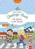 Klett Mein großes Lieblings-Buch Ich komme in die Schule! - Vorschule ab 5: Erste Zahlen, logisches Denken, Schwungübungen, erstes Schreiben: Ich ... und erstes Schreiben (Mein Lieblings-Block)