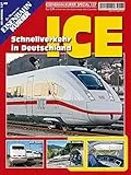 ICE: Schnellverkehr in Deutschland (EK-Special)