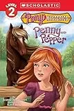 Scholastic Reader Level 3: Pony Mysteries #1: Penny and Pepper: Penny & Pepper (Pony Mysteries: Scholastic Reader, Level 3)