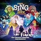 SING - Die Show Deines Lebens - Das Original-Hörspiel zum Kinofilm