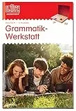 LÜK Grammatik-Werkstatt 4. Klasse: 4. Klasse - Deutsch Grammatikwerkstatt (LÜK-Übungshefte: Deutsch)