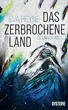 Die Erweckung: Dystopie (Das zerbrochene Land)