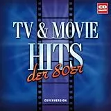 TV & Movie Hits der 80er