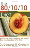 The 80/10/10 Diet by Douglas N. Graham(2006-11-15)