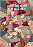 Gourmet Adventskalender für Erwachsene – 25 Tage um Chefkoch zu werden – A3 Poster mit Staffelei | 25 Tipps und Tipps für Kochen & Gastronomie (Ohne Schokolade oder Gegenstand)