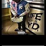 Life Of A YD [Explicit]
