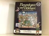 Hexentanz und Firlefanz
