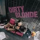 Dirty Blonde (LP colored) [Vinyl LP]