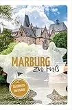 Marburg zu Fuß: Die schönsten Spaziergänge | Reiseführer durch die Studentenstadt