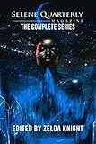 Selene Quarterly Magazine: The Complete Series (PRIDE Anthologies) (English Edition)
