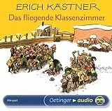 Das fliegende Klassenzimmer. Das Hörspiel: CD Standard Audio Format, Hörspiel