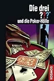 Die drei ??? und die Poker-Hölle
