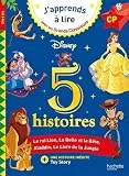 Disney - 5 histoires - CP niveaux 1, 2, 3: Le Roi Lion, La Belle et la Bête, Aladdin, Le Livre de la Jungle, Toy Story. CP