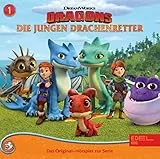 Dragons - Die jungen Drachenretter: Folge 1 - Das Original-Hörspiel zur Serie