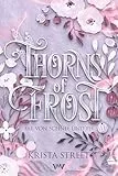 Thorns of Frost (Fae von Schnee und Eis - Fantasy mit Spice 2)