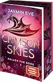 Crimson Skies: Roman | Limitierte Erstauflage mit wunderschönem Farbschnitt | Band 2 der Spicy Dragon Shape Shifter-Romantasy (Die 'Fallen Fae Gods'-Dilogie, Band 2)