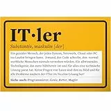 DankeDir! ITler Informatiker Definition - 30 x 20 cm Schild - Partydeko Geschenkidee Geschenk Kollegen Freunde - lustiger Spruch Spruchschild Wanddeko Geburtstagsgeschenk Karte