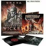 Wake Up the Wicked [Vinyl LP]