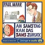 Das Sams 2. Am Samstag kam das Sams zurück: Hörspiel, 1 CD, 55 Min. Laufzeit, für Kinder ab 6 Jahren