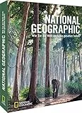 Bildband Fotografie: NATIONAL GEOGRAPHIC. Wie Sie die Welt noch nie gesehen haben. Seltene und außergewöhnliche Naturbilder von Frans Lanting, Art Wolfe und Stephen Alvarez und anderen.