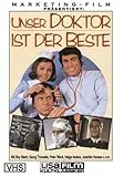 Unser Doktor ist der Beste [VHS]