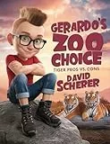 Gerardo’s Zoo Choice: Tiger Pros Vs Cons (My Zoo Choice) (English Edition)