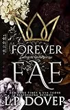 Forever Fae (Forever Fae Series Book 1) (English Edition)