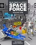 Building a Lego Space Force: Volume One
