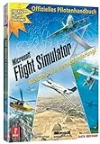 Flug Simulator X - Das offizielle Pilotenhandbuch