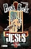 Punk Rock Jesus (New Edition)
