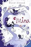 Mina: Nominiert für den Deutschen Jugendliteraturpreis 2012, Kategorie Kinderbuch (Ravensburger Taschenbücher)
